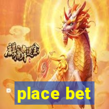 place bet